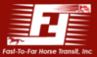 Fast To Far Horse Transit